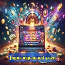 jogos nsp ou xci yuzu